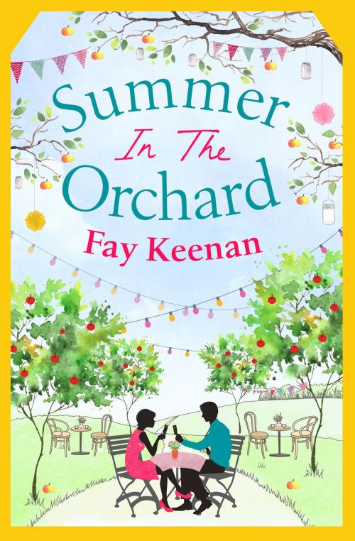 Cover of the book Summer in the Orchard by Fay Keenan, Head of Zeus