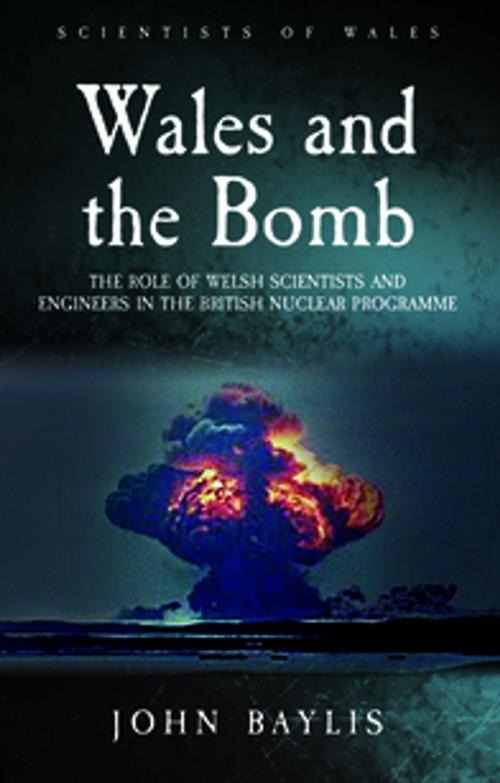 Cover of the book Wales and the Bomb by John Baylis, University of Wales Press