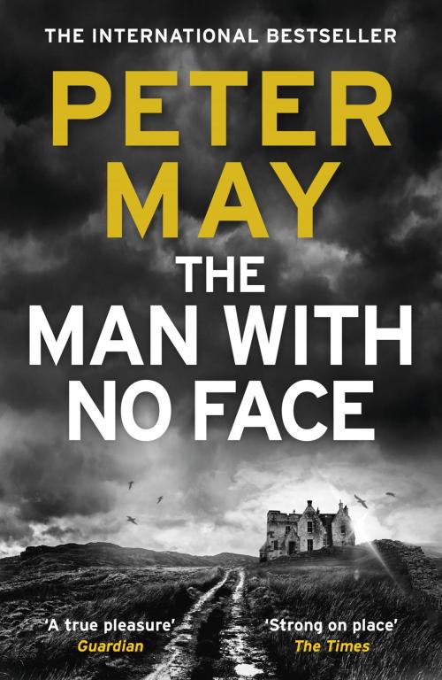 Cover of the book The Man With No Face by Peter May, Quercus Publishing