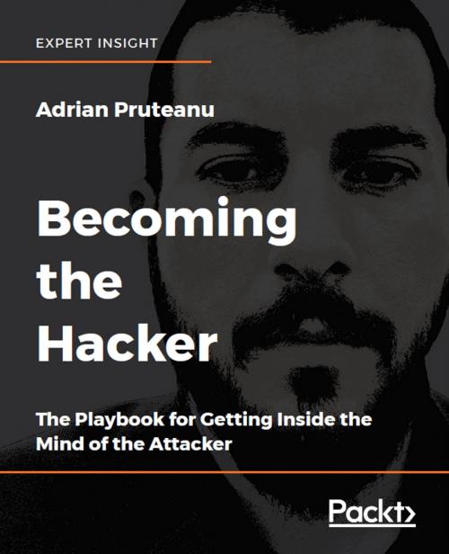 Cover of the book Becoming the Hacker by Adrian Pruteanu, Packt Publishing