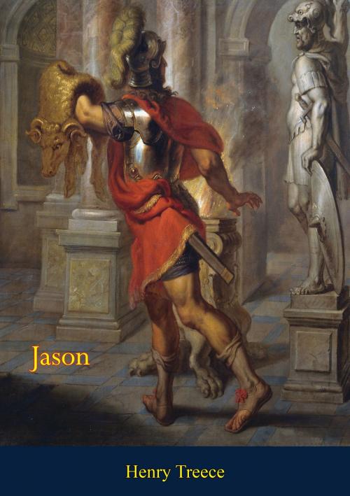 Cover of the book Jason by Henry Treece, Muriwai Books