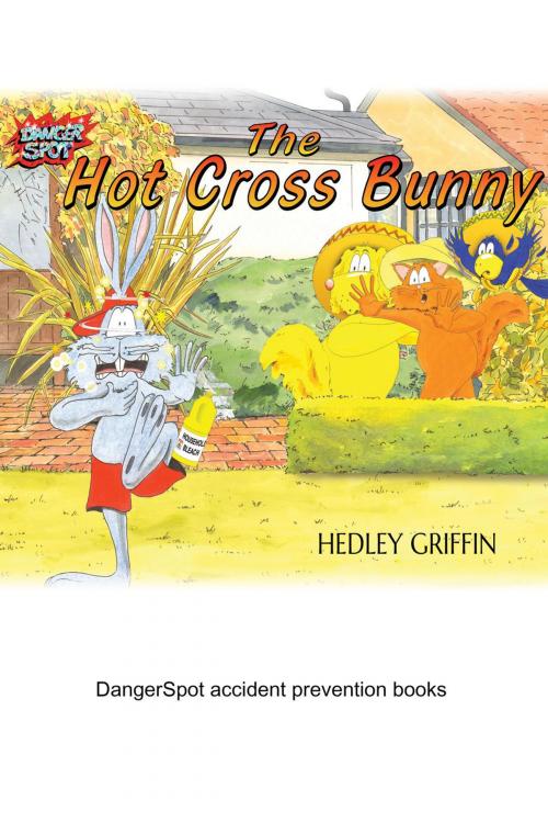 Cover of the book The Hot Cross Bunny by Hedley Griffin, Andrews UK
