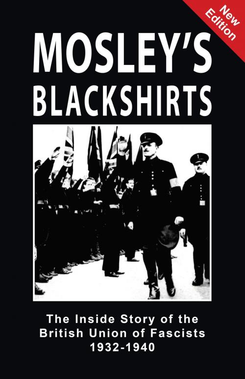 Cover of the book Mosley's Blackshirts by Oswald Mosley, Black House Publishing Ltd