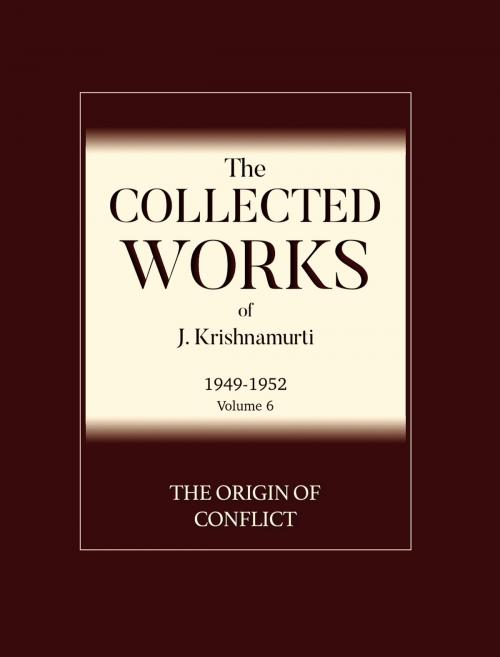 Cover of the book The Origin of Conflict by Jiddu Krishnamurti, Krishnamurti Foundation America
