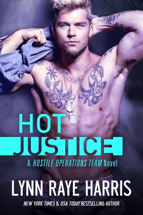 Cover of the book HOT Justice by Lynn Raye Harris, H.O.T. Publishing, LLC