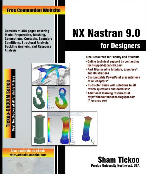 Cover of the book NX Nastran 9.0 for Designers by Sham Tickoo, CADCIM Technologies