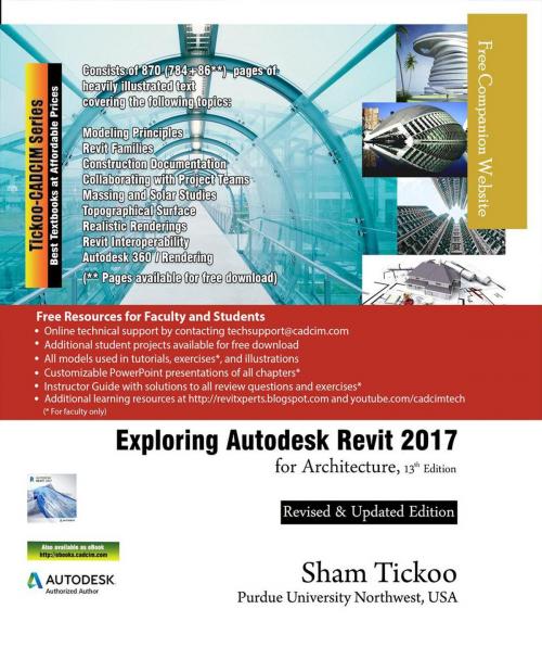 Cover of the book Exploring Autodesk Revit 2017 for Architecture, 13th Edition by Sham Tickoo, CADCIM Technologies