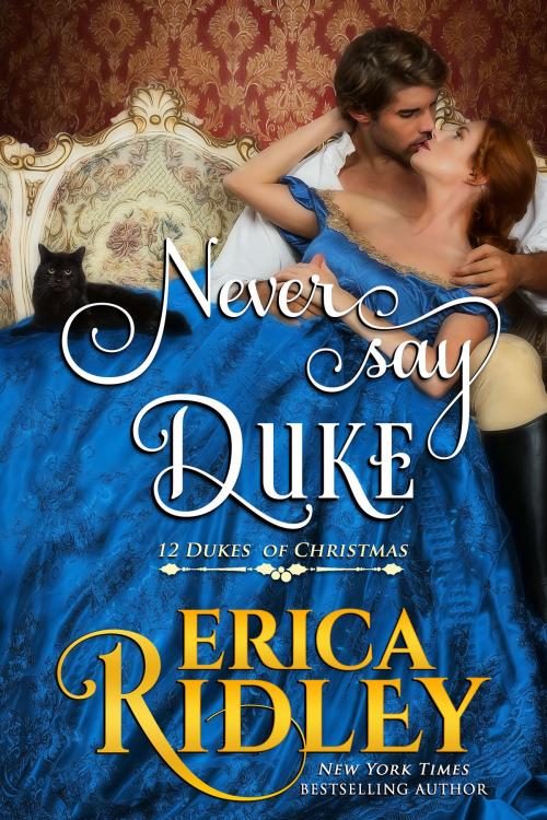 Cover of the book Never Say Duke by Erica Ridley, WebMotion