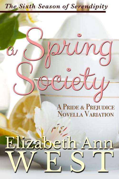 Cover of the book A Spring Society by Elizabeth Ann West, Elizabeth Ann West