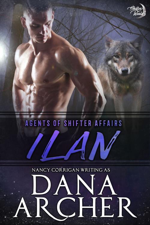 Cover of the book Ilan by Dana Archer, Nancy Corrigan, Nancy Corrigan