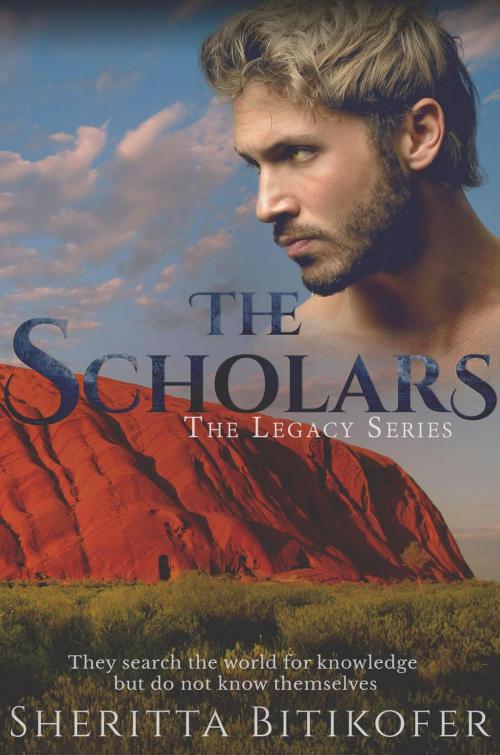 Cover of the book The Scholars (A Legacy Novella) by Sheritta Bitikofer, Moonstruck Writing