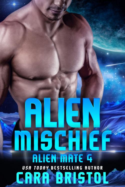 Cover of the book Alien Mischief by Cara Bristol, Cara Bristol