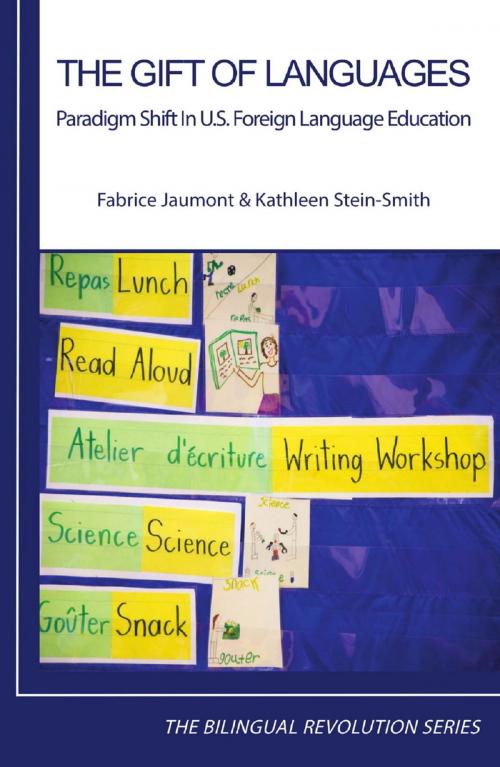 Cover of the book The Gift of Languages by Fabrice Jaumont, Kathleen Stein-Smith, CALEC