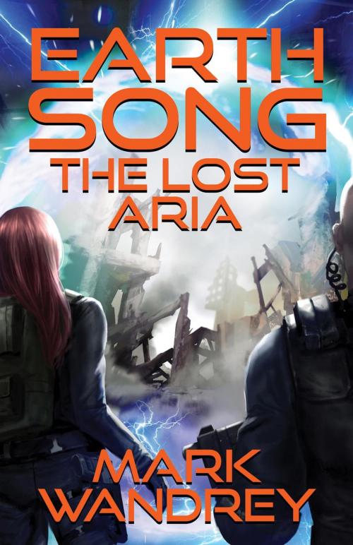 Cover of the book The Lost Aria by Mark Wandrey, Theogony Books
