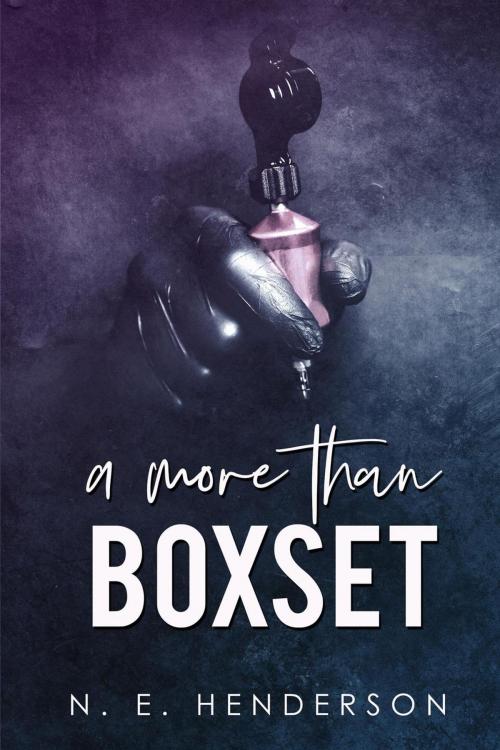 Cover of the book A More Than Standalone Boxset by N. E. Henderson, N. E. Henderson