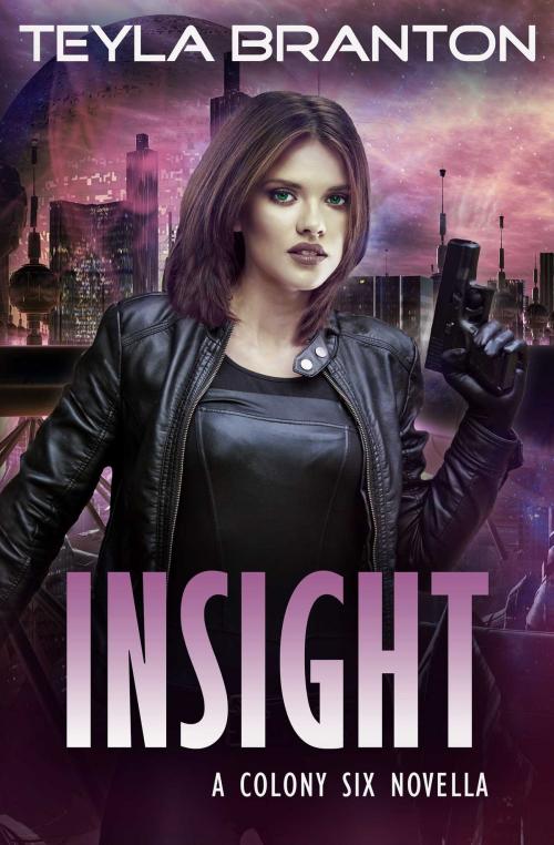 Cover of the book Insight by Teyla Branton, White Star Press