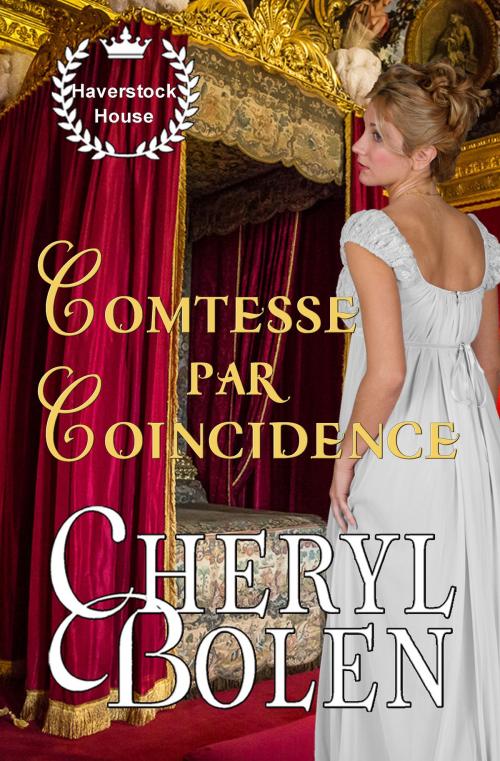Cover of the book Comtesse par coïncidence by Cheryl Bolen, Harper & Appleton