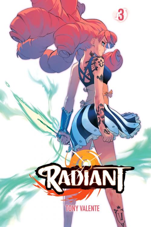 Cover of the book Radiant, Vol. 3 by Tony Valente, VIZ Media