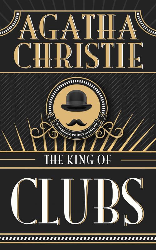 Cover of the book King of Clubs, The by Agatha Christie, Dreamscape Media
