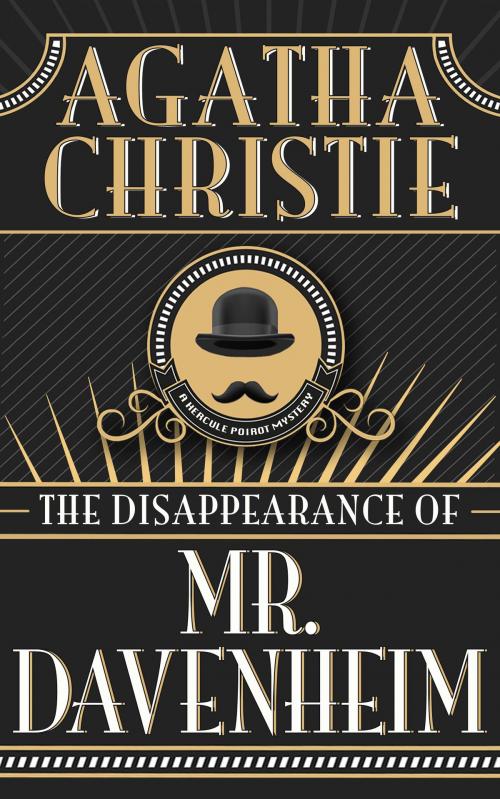 Cover of the book Disappearance of Mr. Davenheim, The by Agatha Christie, Dreamscape Media