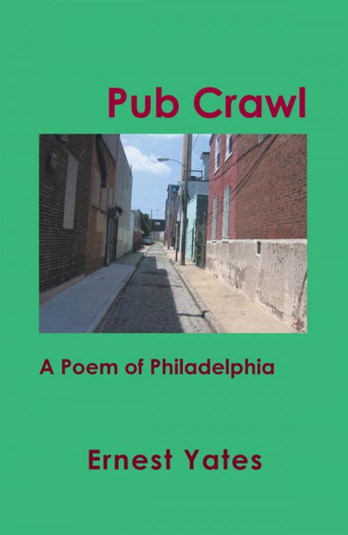 Cover of the book Pub Crawl by Ernest Yates, Xlibris US
