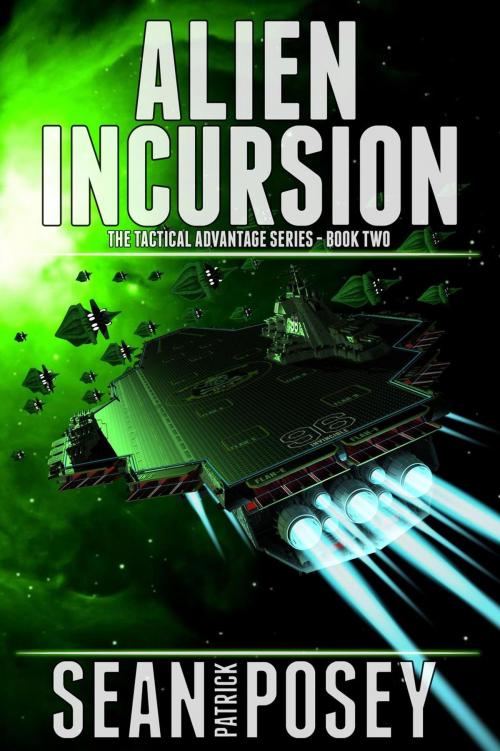 Cover of the book Alien Incursion by Sean Patrick Posey, Sean Patrick Posey