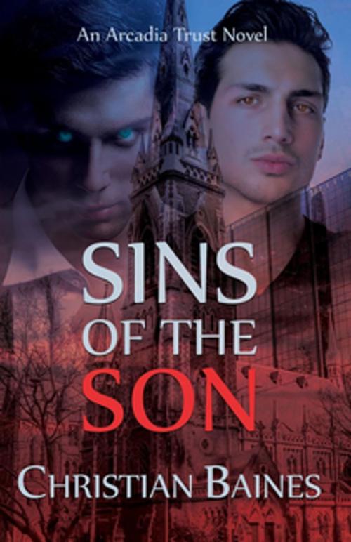 Cover of the book Sins of the Son by Christian Baines, Christian Baines