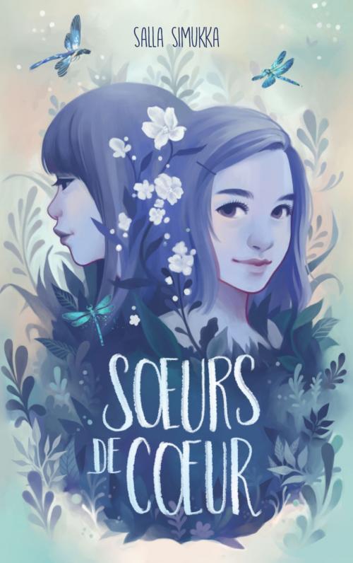 Cover of the book Soeurs de coeur by Salla Simukka, Hachette Romans