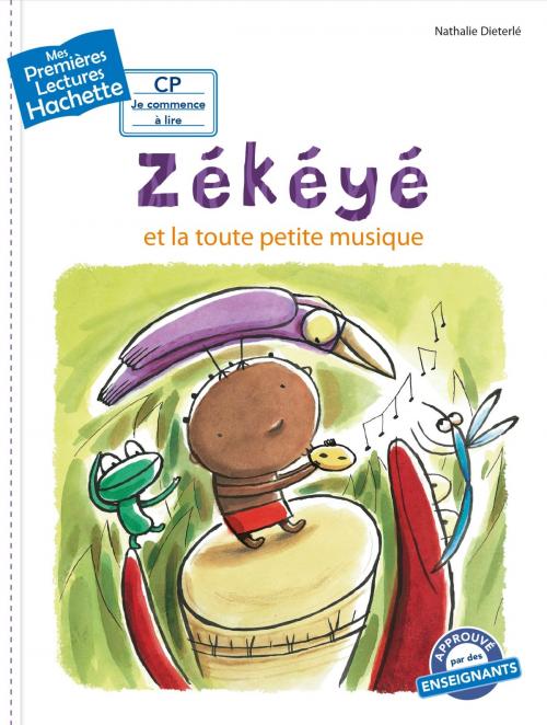 Cover of the book Premières lectures CP2 Zékéyé et la toute petite musique by Nathalie Dieterlé, Hachette Enfants