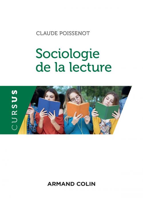 Cover of the book Sociologie de la lecture by Claude Poissenot, Armand Colin