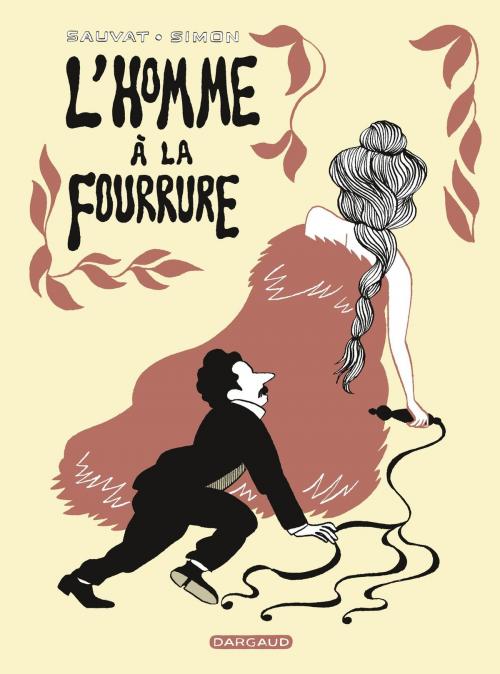Cover of the book L'homme à la fourrure by Catherine Sauvat, Dargaud