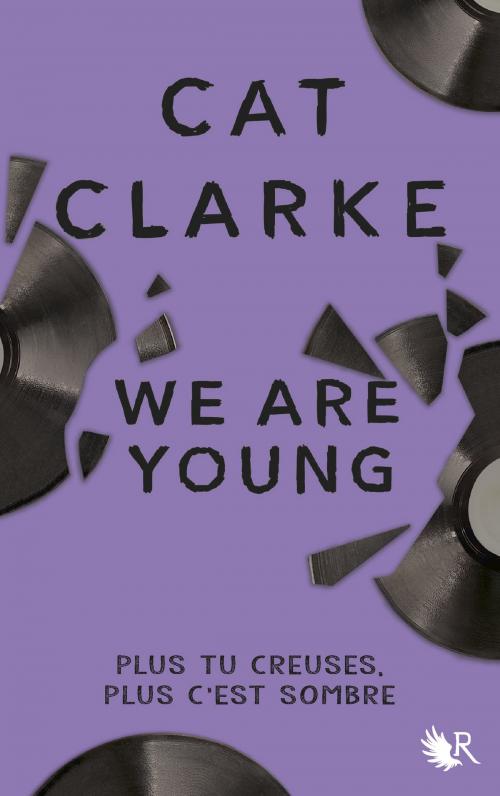 Cover of the book We Are Young by Cat CLARKE, Groupe Robert Laffont