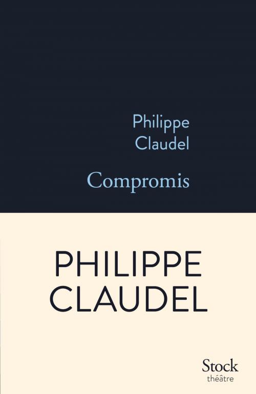 Cover of the book Compromis by Philippe Claudel, Stock