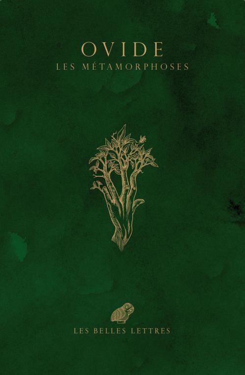 Cover of the book Les Métamorphoses by Ovide, Olivier Sers, Les Belles Lettres