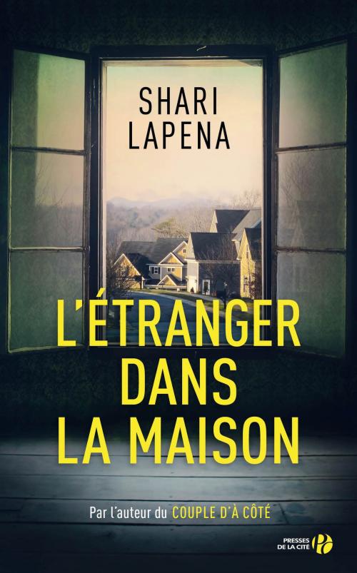 Cover of the book L'Etranger dans la maison by Shari LAPENA, Place des éditeurs