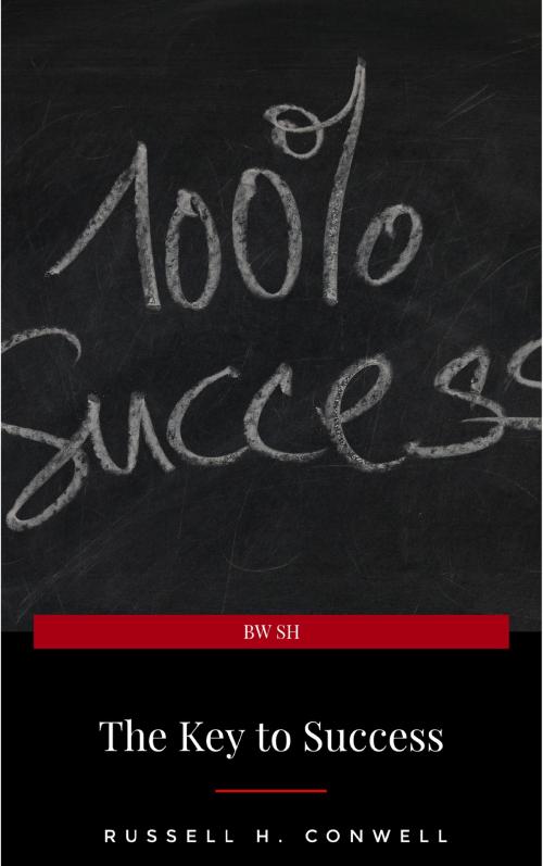 Cover of the book The Key to Success by Russell H. Conwell, LBA