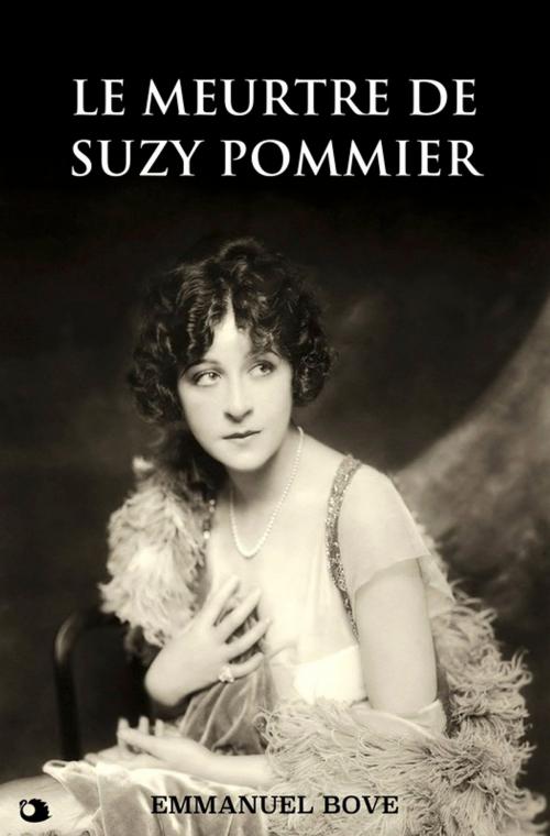 Cover of the book Le meurtre de Suzy Pommier by Emmanuel Bove, Alicia Éditions