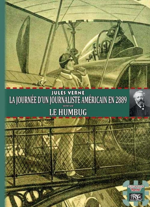Cover of the book La journée d'un journaliste américain en 2889 by Jules Verne, Editions des Régionalismes