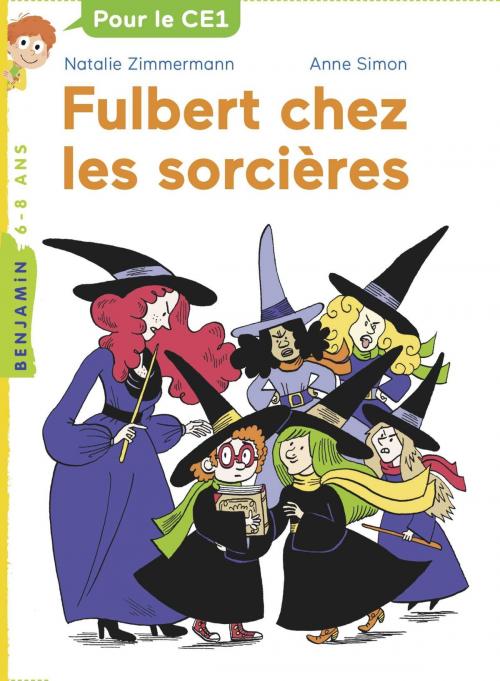 Cover of the book Fulbert chez les sorcières by Nathalie Zimmermann, Editions Milan