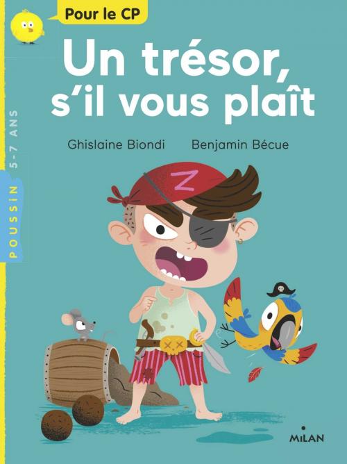 Cover of the book Un trésor, s'il vous plaît by Ghislaine Biondi, Editions Milan