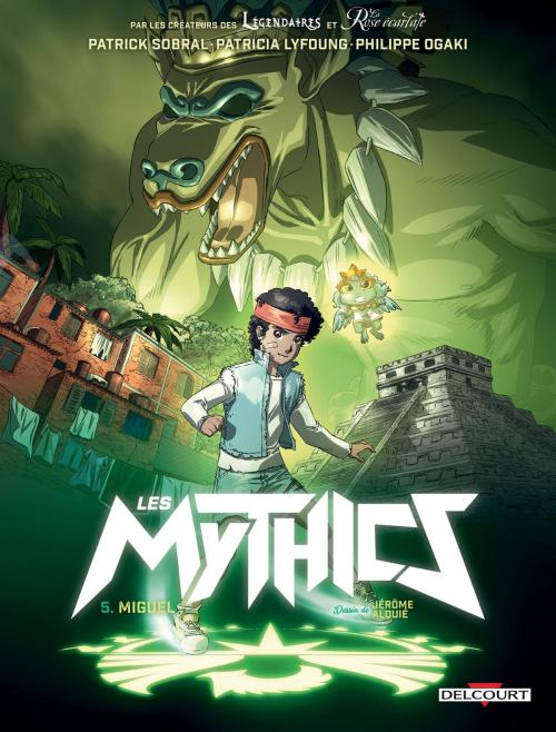 Cover of the book Les Mythics T05 by Philippe Ogaki, Patrick Sobral, Patricia Lyfoung, Fabien Dalmasso, Jérôme Alquié, Delcourt