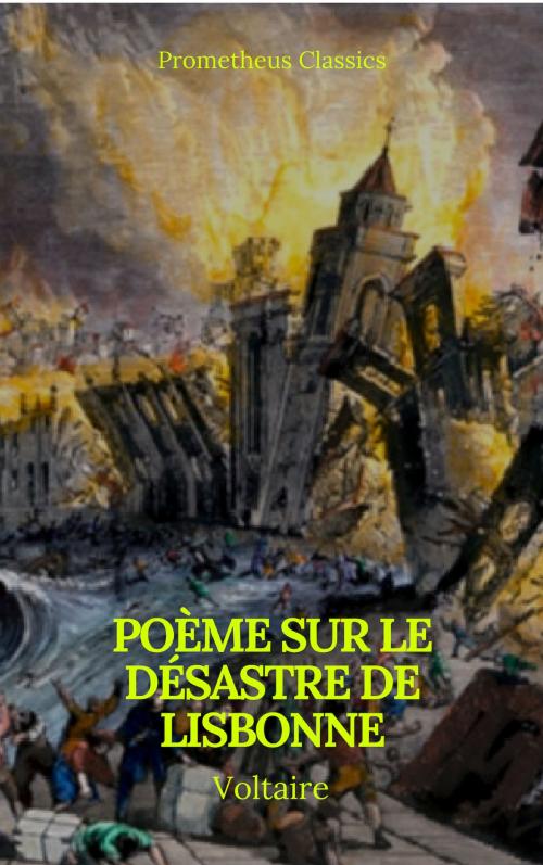 Cover of the book Poème sur le désastre de Lisbonne (Prometheus Classics) by Voltaire, Prometheus Classics, Prometheus Classics