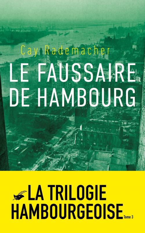 Cover of the book Le Faussaire de Hambourg by Cay Rademacher, Le Masque