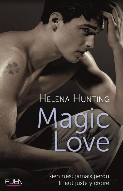 Cover of the book Magic love by Helena Hunting, City Edition