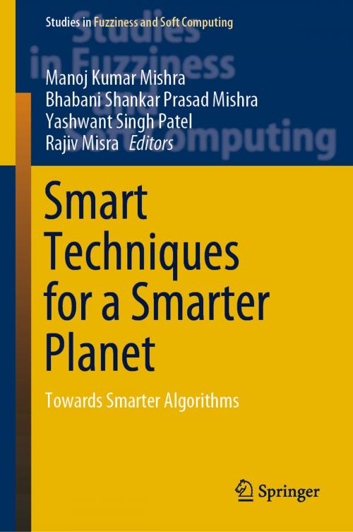Cover of the book Smart Techniques for a Smarter Planet by , Springer International Publishing