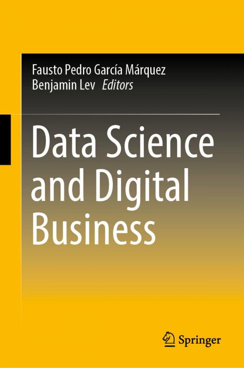 Cover of the book Data Science and Digital Business by , Springer International Publishing
