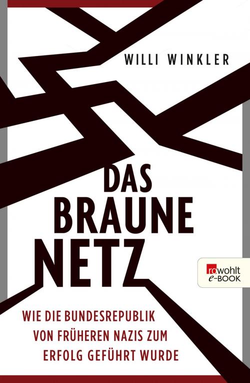 Cover of the book Das braune Netz by Willi Winkler, Rowohlt E-Book