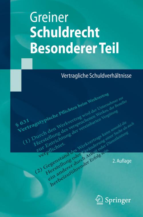 Cover of the book Schuldrecht Besonderer Teil by Stefan Greiner, Springer Berlin Heidelberg