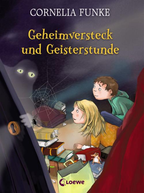 Cover of the book Geheimversteck und Geisterstunde by Cornelia Funke, Loewe Verlag