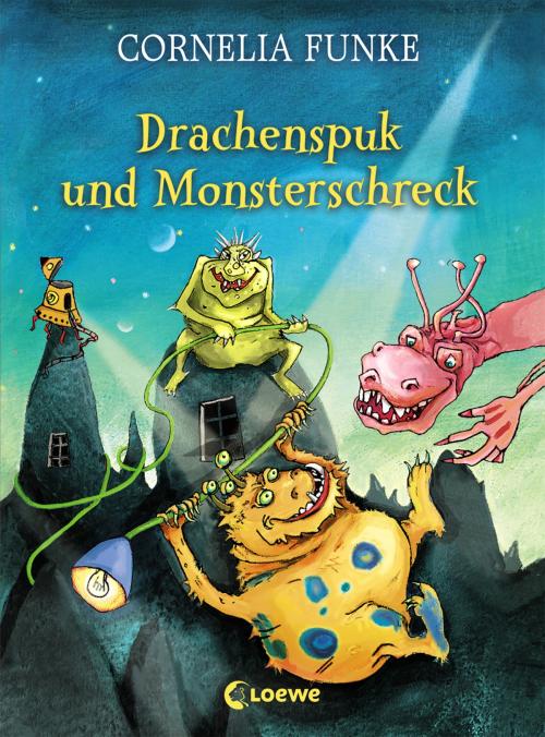 Cover of the book Drachenspuk und Monsterschreck by Cornelia Funke, Loewe Verlag